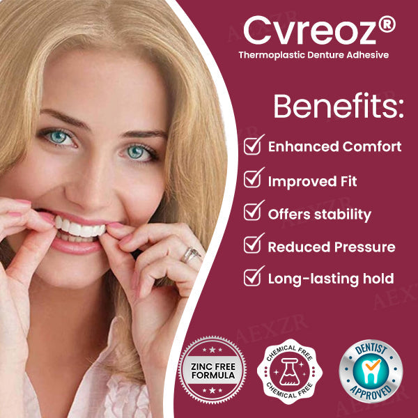 Cvreoz® Thermoplastic Denture Adhesive